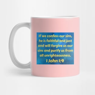 Bible Verse 1 John 1:9 Mug